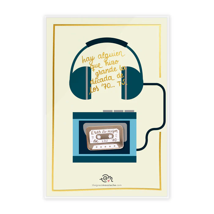TARJETA STAMPING DORADO + PIN ERES LO MEJOR DE LOS 70S | THE GREAT MOUSTACHE | 1 UNIDAD | 7427246047782