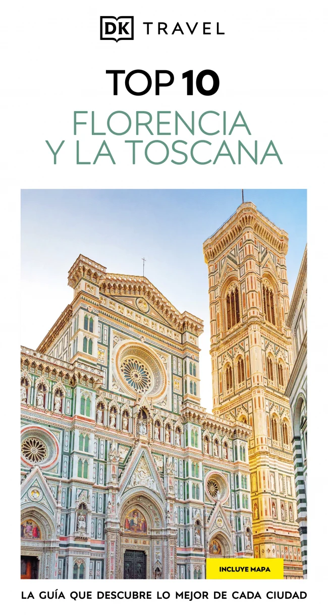 Florencia y La Toscana (Guías Visuales TOP 10): La guía que descubre lo mejor de cada ciudad. DK (DK) 9780241789001