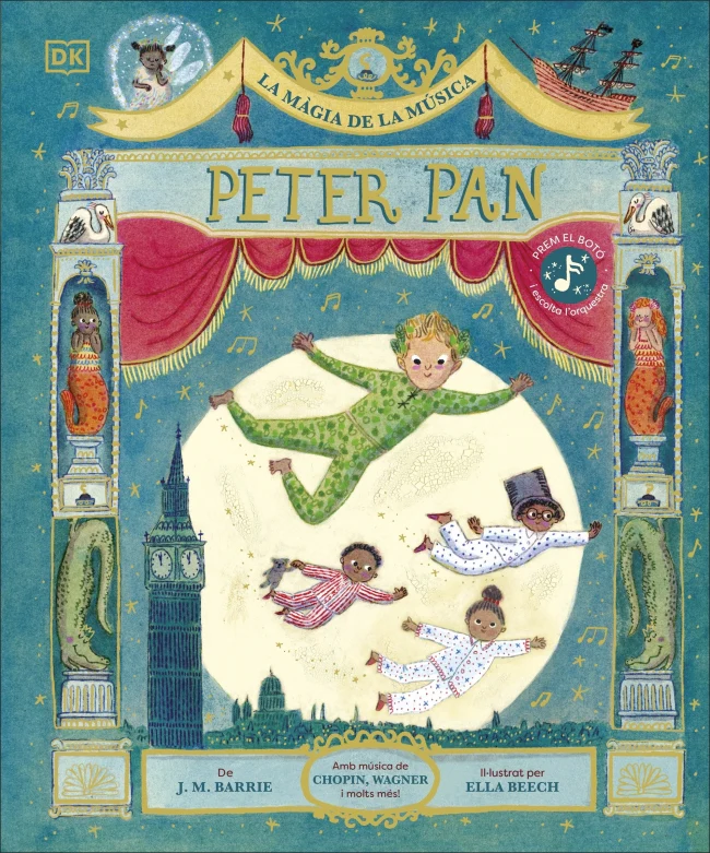La màgia de la música: Peter Pan. J.M. Barrie (DK) 9780241791219