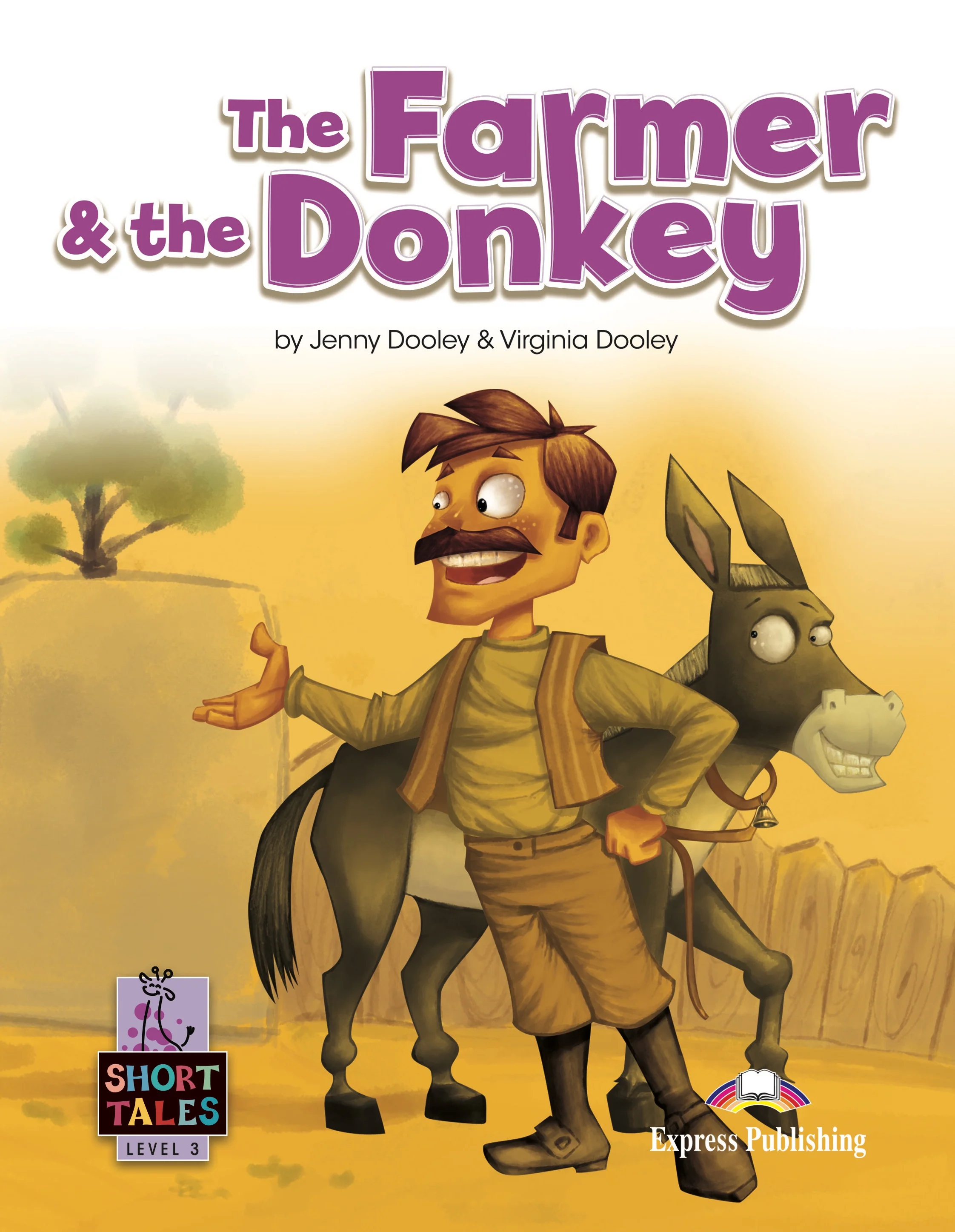 THE FARMER AND THE DONKEY (Express Publishing) 9781399210553