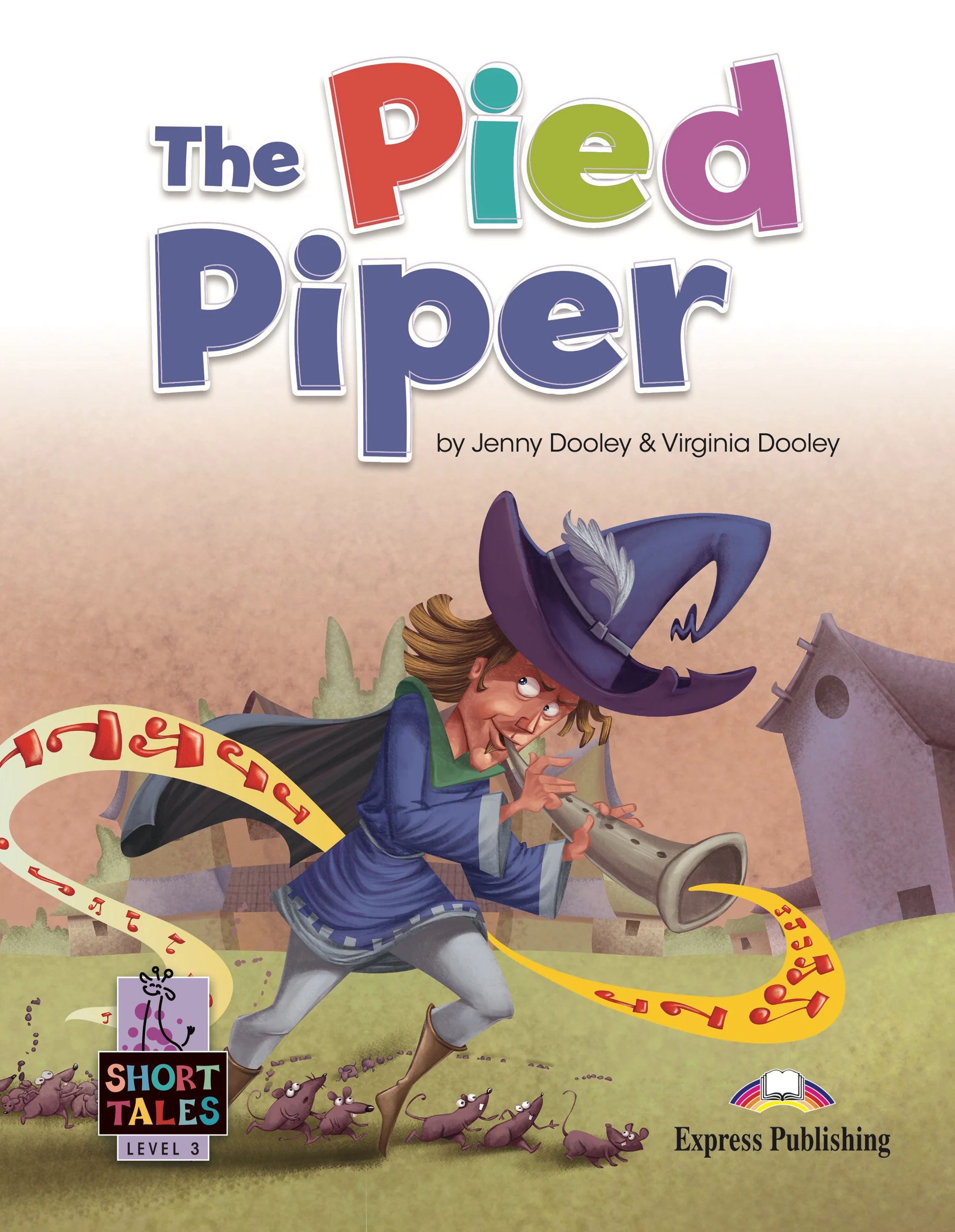 THE PIED PIPER (Express Publishing) 9781399210584