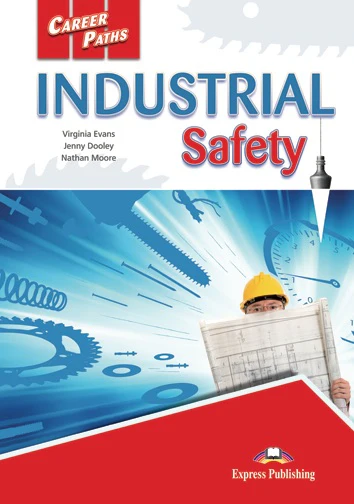 INDUSTRIAL SAFETY (Express Publishing) 9781471587658