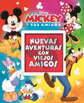 MI PRIMER TESORO MICKEY Y SUS AMIGOS M1T: NUEVA AVENTURA CON VIEJOS AMIGOS (PI KIDS) 9781503746886