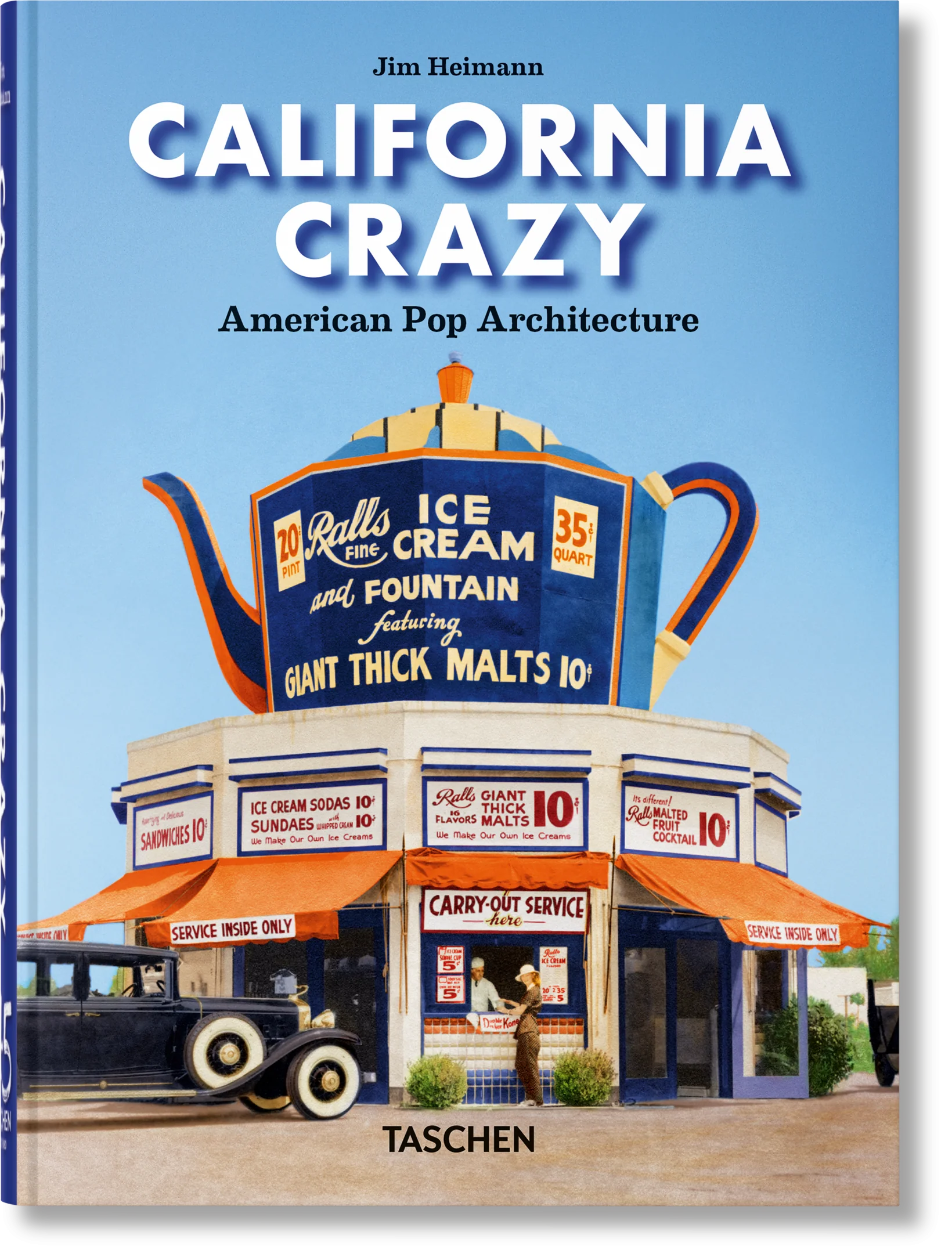 California Crazy. American Pop Architecture. 45th Ed. (TASCHEN) 9783754400180