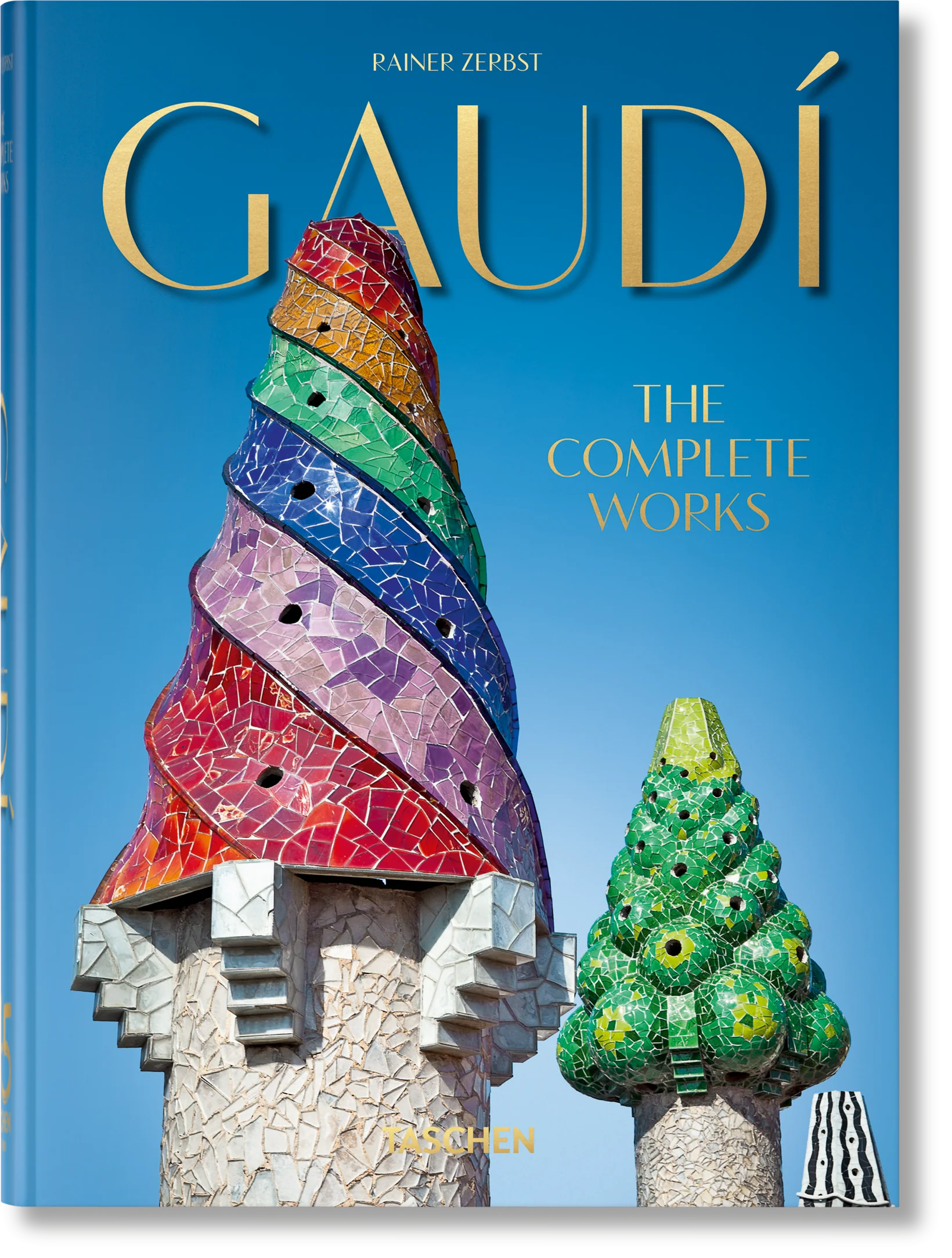 Gaudí. The Complete Works. 45th Ed.. Rainer Zerbst (TASCHEN) 9783836566193