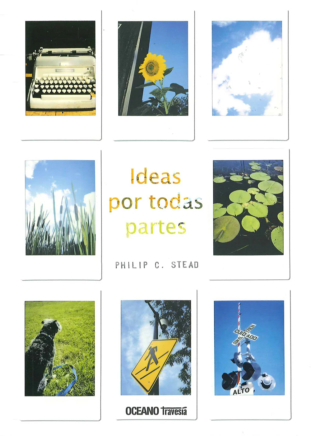 Ideas por todas partes (Océano Travesía) 9786075270821