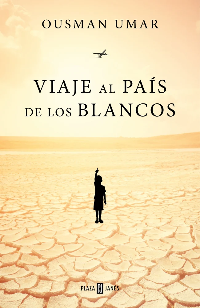 Viaje al país de los blancos. Ousman Umar (PLAZA & JANES) 9788401022944