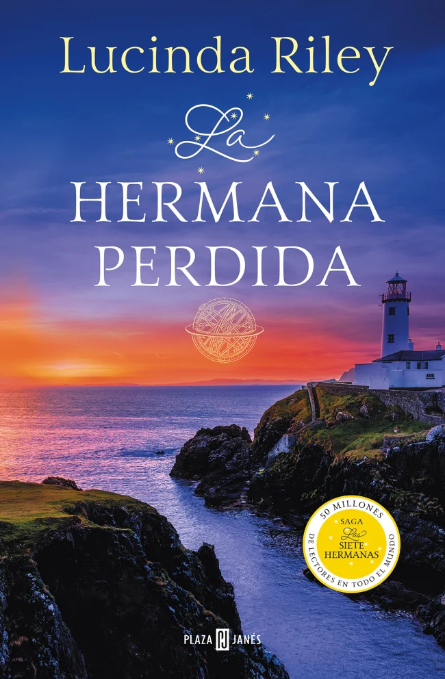 La hermana perdida (Las Siete Hermanas 7). Lucinda Riley (PLAZA & JANES) 9788401026454