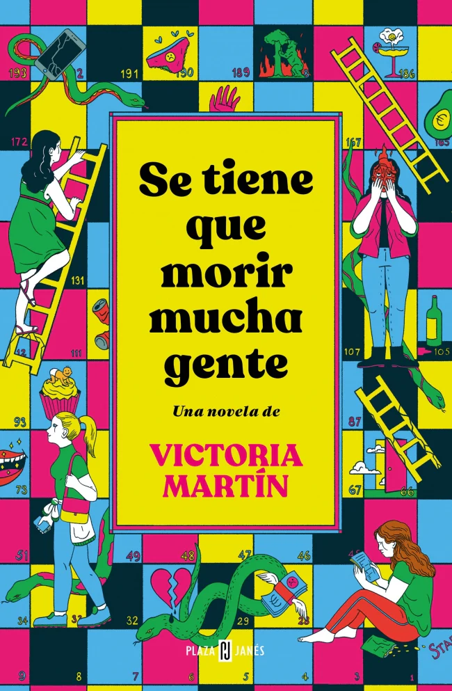 Se tiene que morir mucha gente. Victoria Martín (PLAZA & JANES) 9788401027215