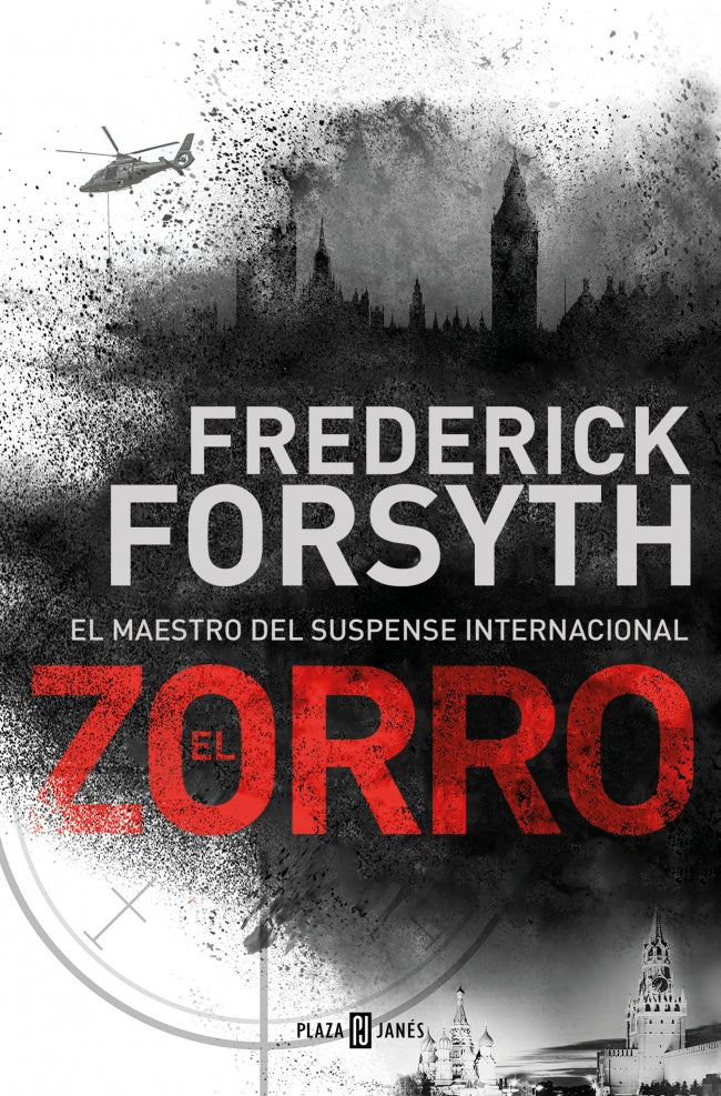 El Zorro. Frederick Forsyth (PLAZA & JANES) 9788401036644