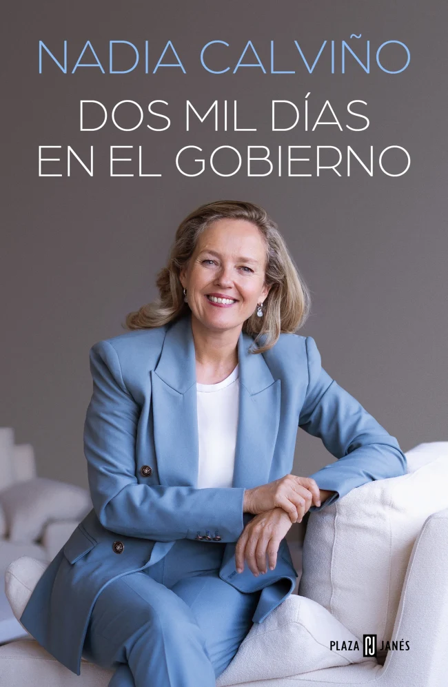 Dos mil días en el Gobierno. Nadia Calviño (PLAZA & JANES) 9788401038358