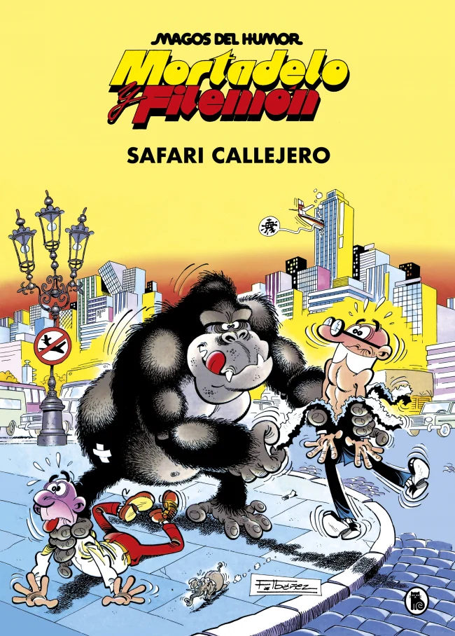 Mortadelo y Filemón. Safari callejero (Magos del Humor 3). Francisco Ibáñez (Bruguera) 9788402421821