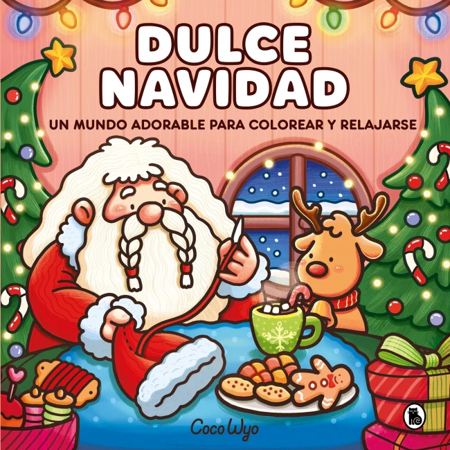 Dulce Navidad: Un mundo adorable para colorear y relajarse. Coco Wyo (Bruguera) 9788402430717