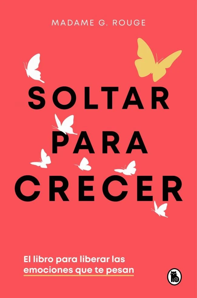 SOLTAR PARA CRECER | MADAME G ROUGE | BRUGUERA | 9788402430731