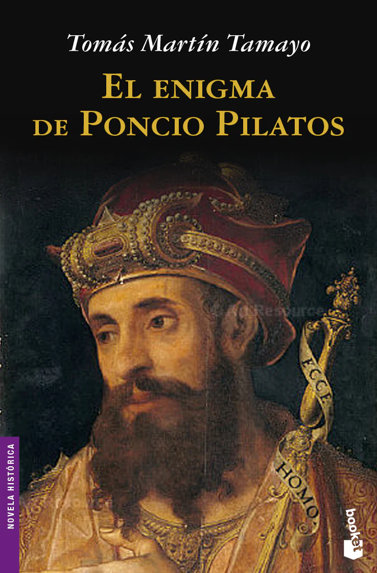 El enigma de Poncio Pilatos. Tomás Martín Tamayo (Booket) 9788408092674