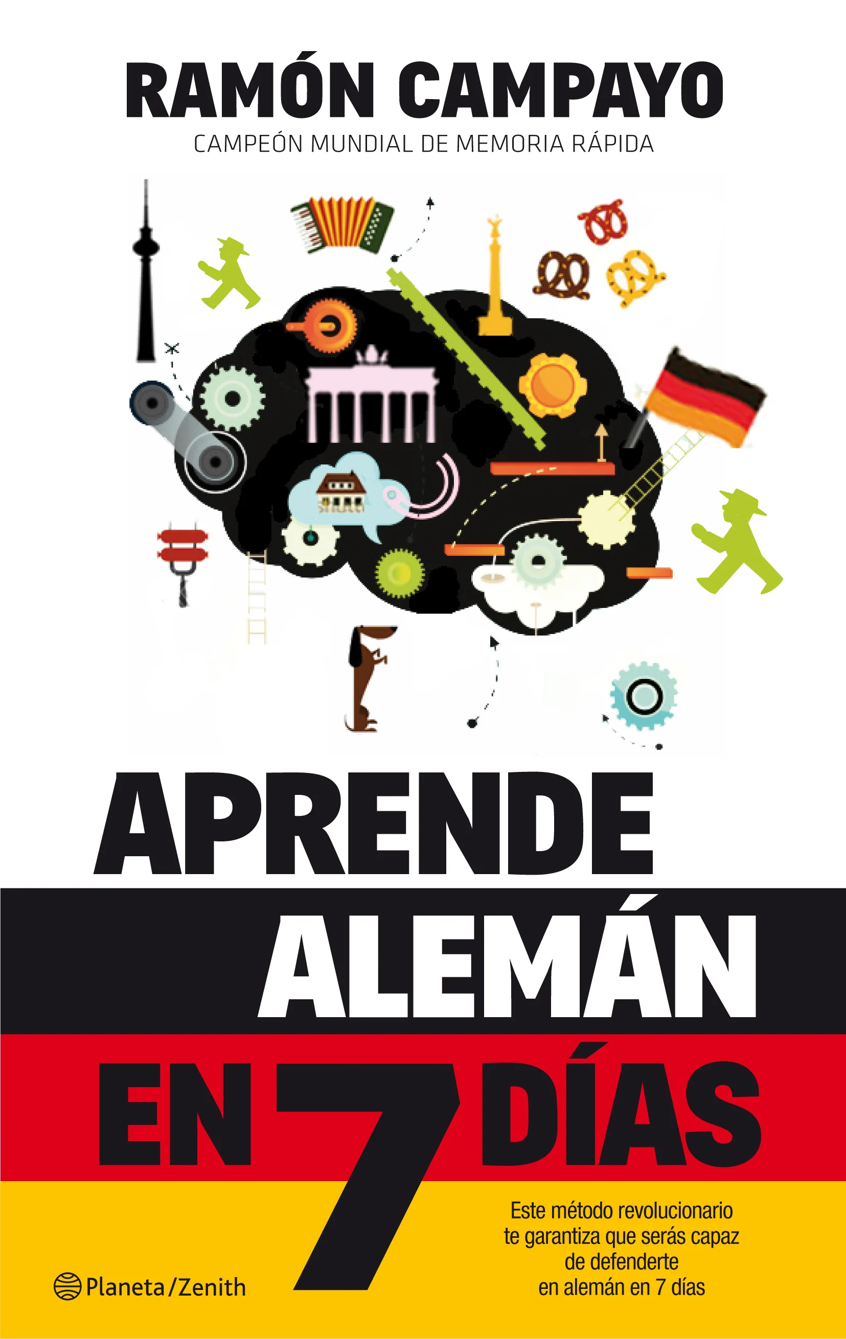 Aprende alemán en 7 días. Ramón Campayo (Zenith) 9788408131670