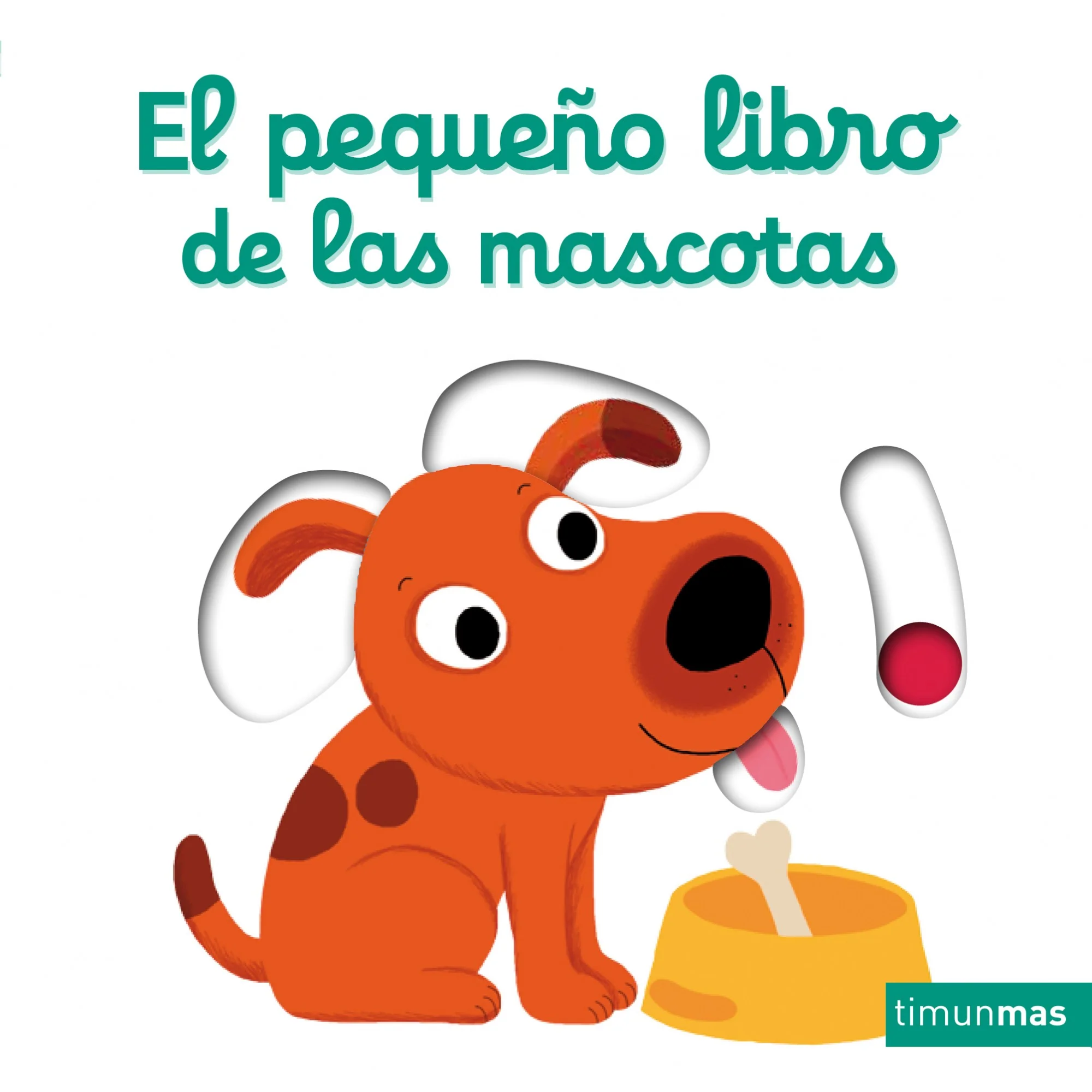 El pequeño libro de las mascotas. Nathalie Choux (Timun Mas Infantil) 9788408132158