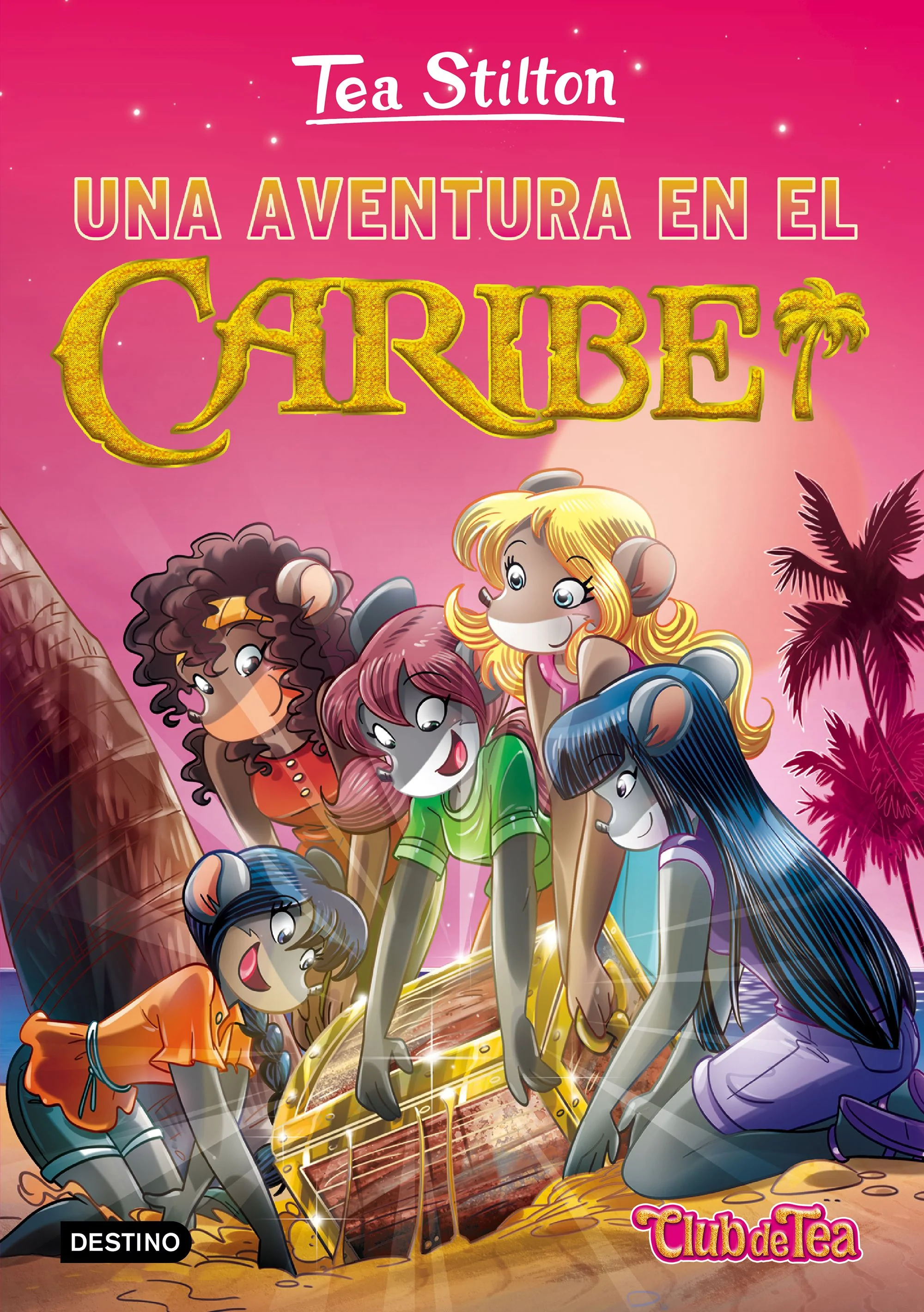 Una aventura en el Caribe: Tea Stilton 22. Tea Stilton (Destino Infantil & Juvenil) 9788408149149
