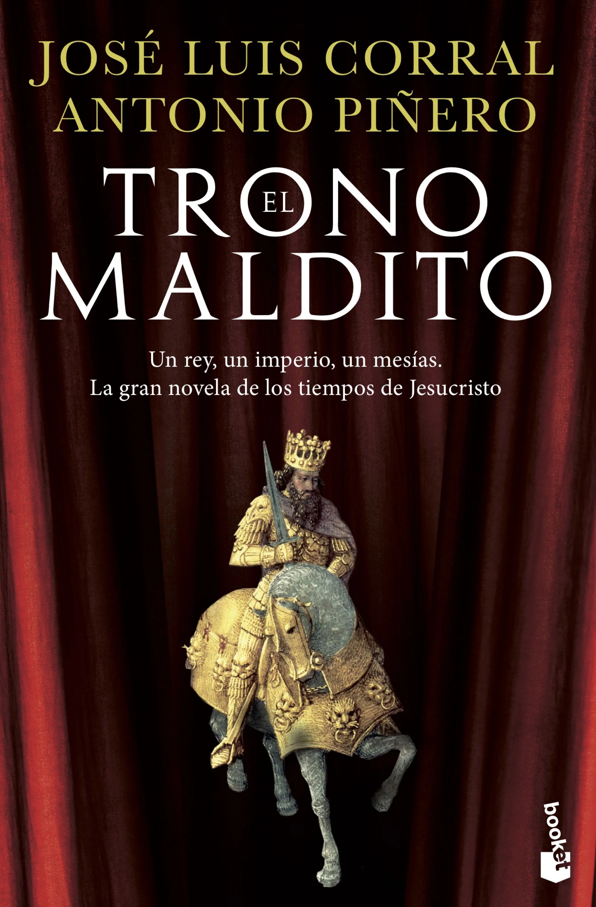 El trono maldito. José Luis Corral (Booket) 9788408150145