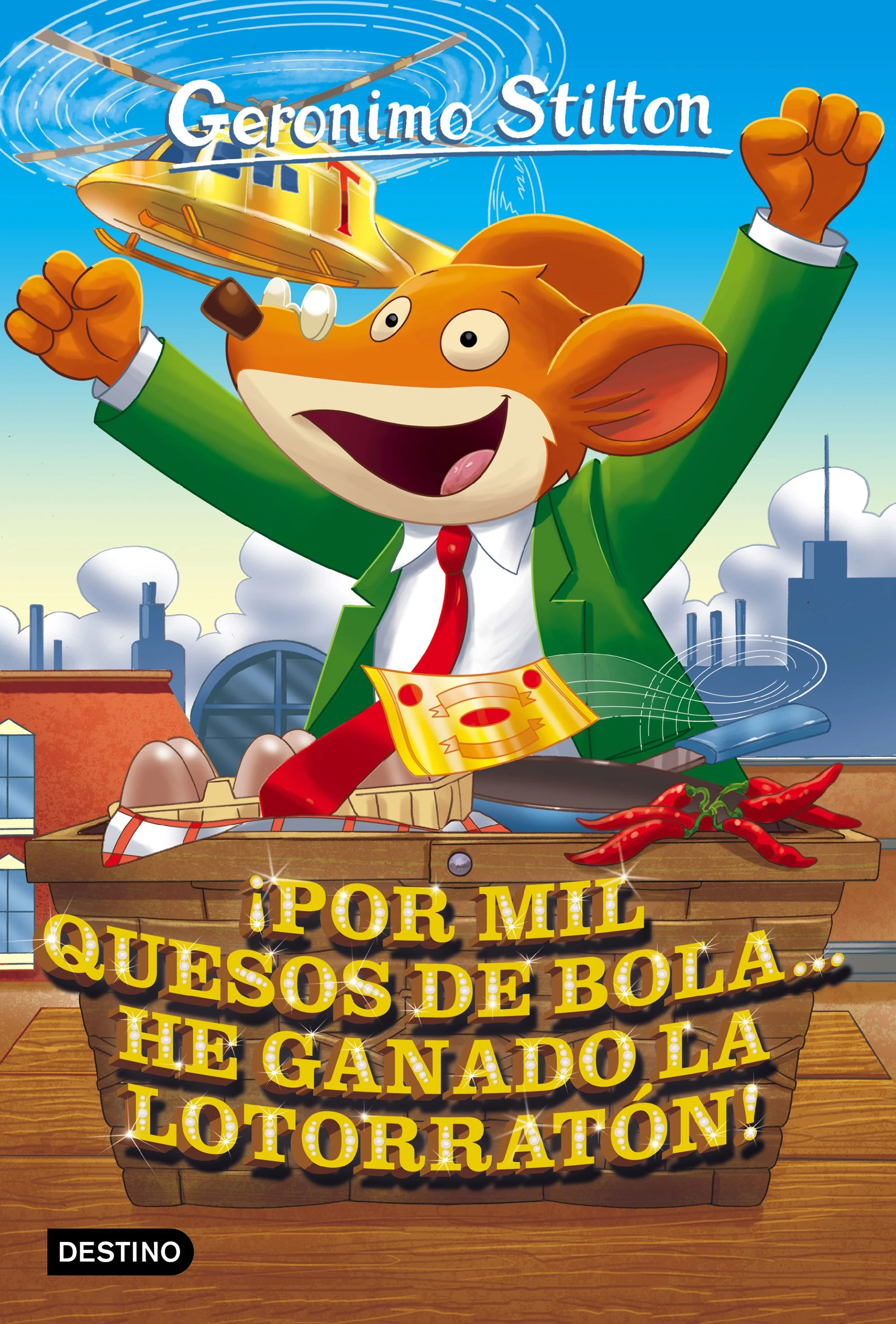 ¡Por mil quesos de bola... he ganado la lotorratón!: Geronimo Stilton 32. Geronimo Stilton (Destino Infantil & Juvenil) 9788408158660