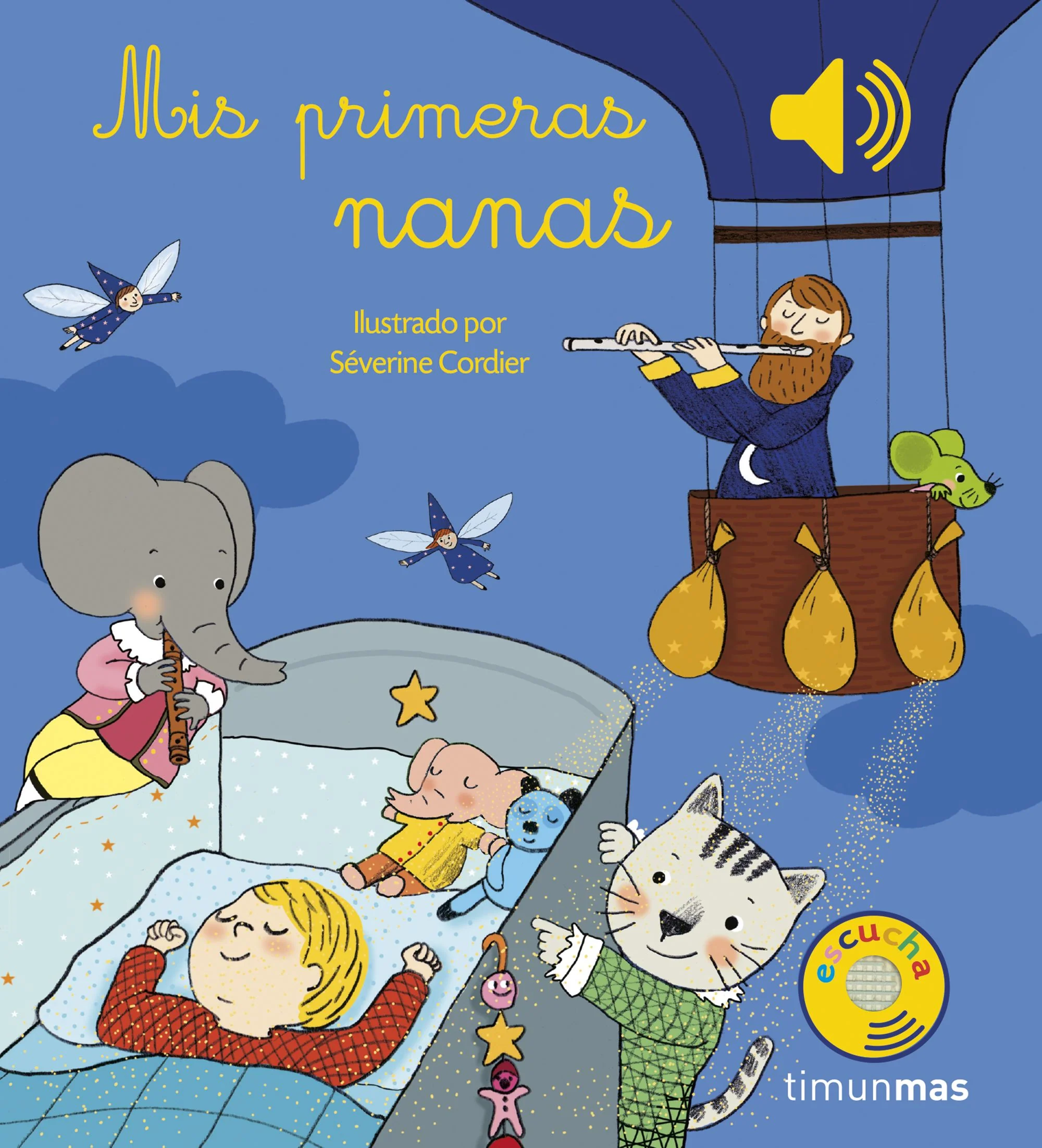 Mis primeras nanas. Séverine Cordier (Timun Mas Infantil) 9788408159902