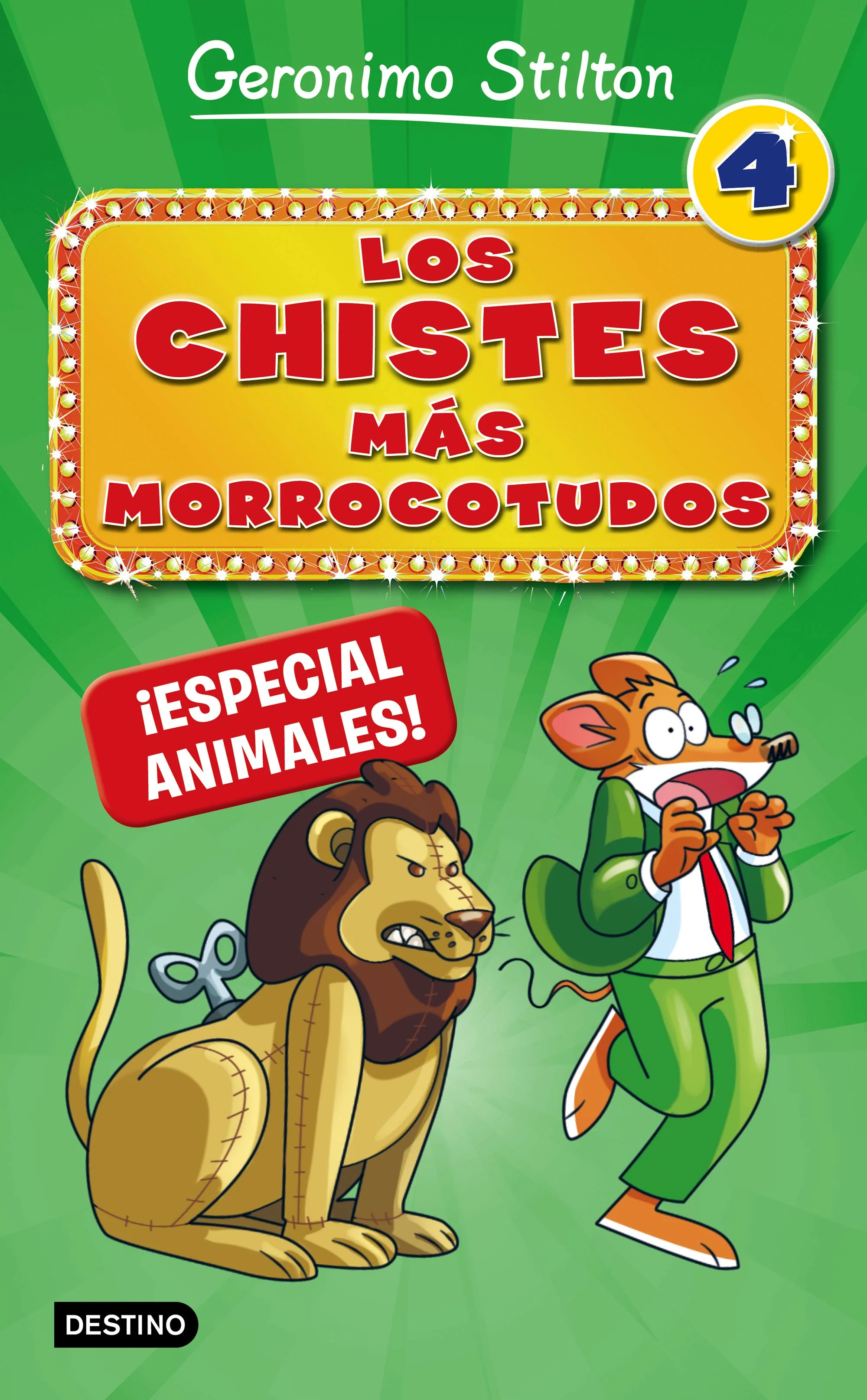 Los chistes más morrocotudos 4. ¡Especial animales!. Geronimo Stilton (Destino Infantil & Juvenil) 9788408167310