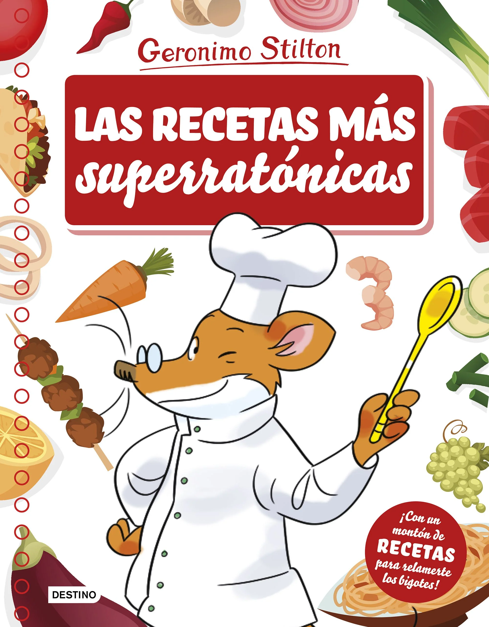 Las recetas más superratónicas. Geronimo Stilton (Destino Infantil & Juvenil) 9788408175681
