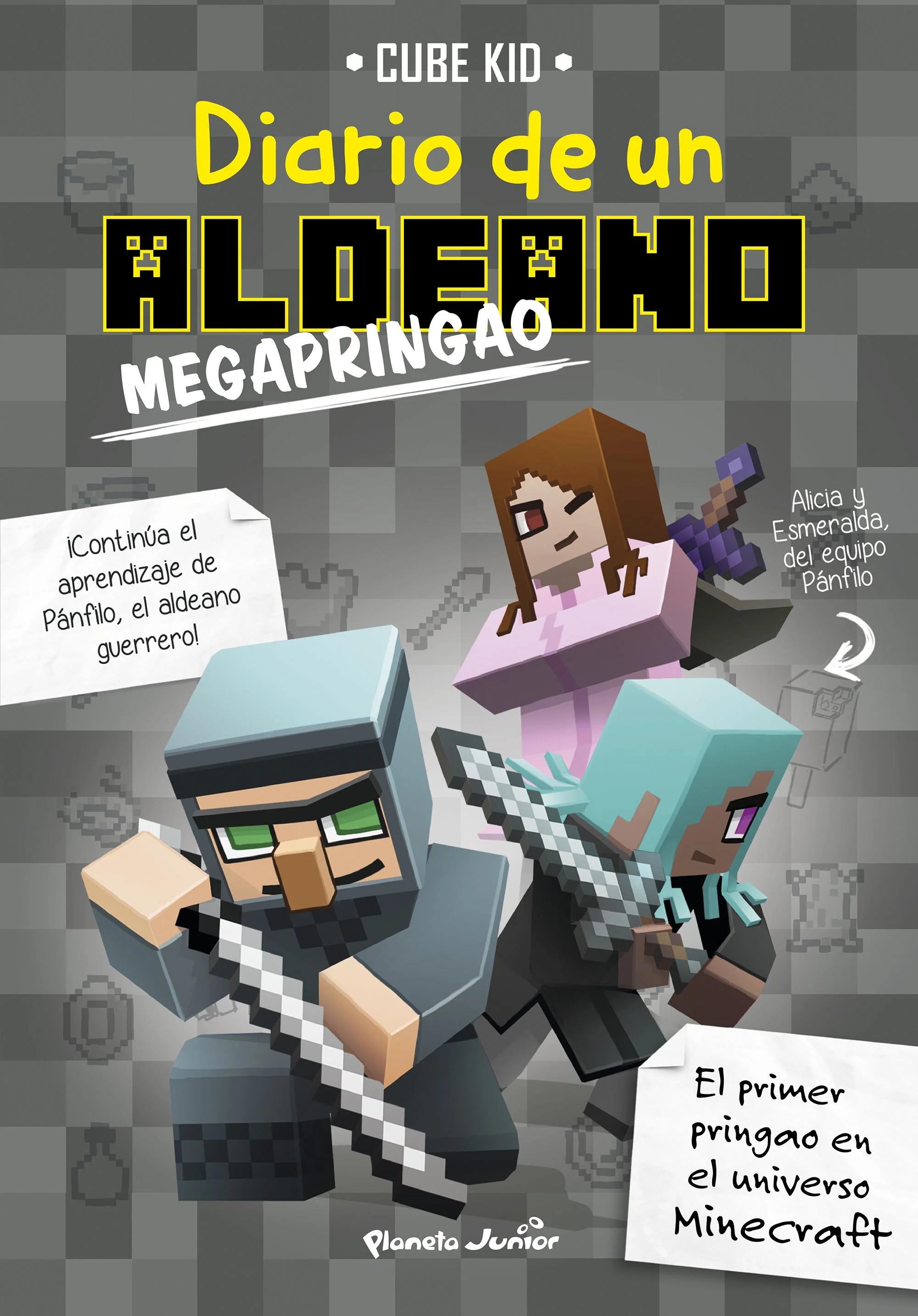 Minecraft. Diario de un aldeano megapringao: Narrativa 3. Cube Kid (Planeta Junior) 9788408181033
