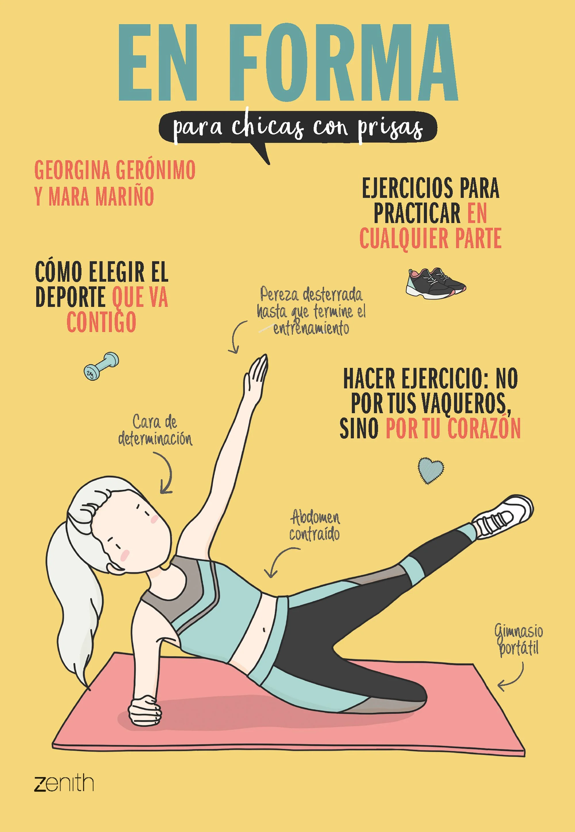En forma para chicas con prisas. Georgina Gerónimo (Zenith) 9788408185499