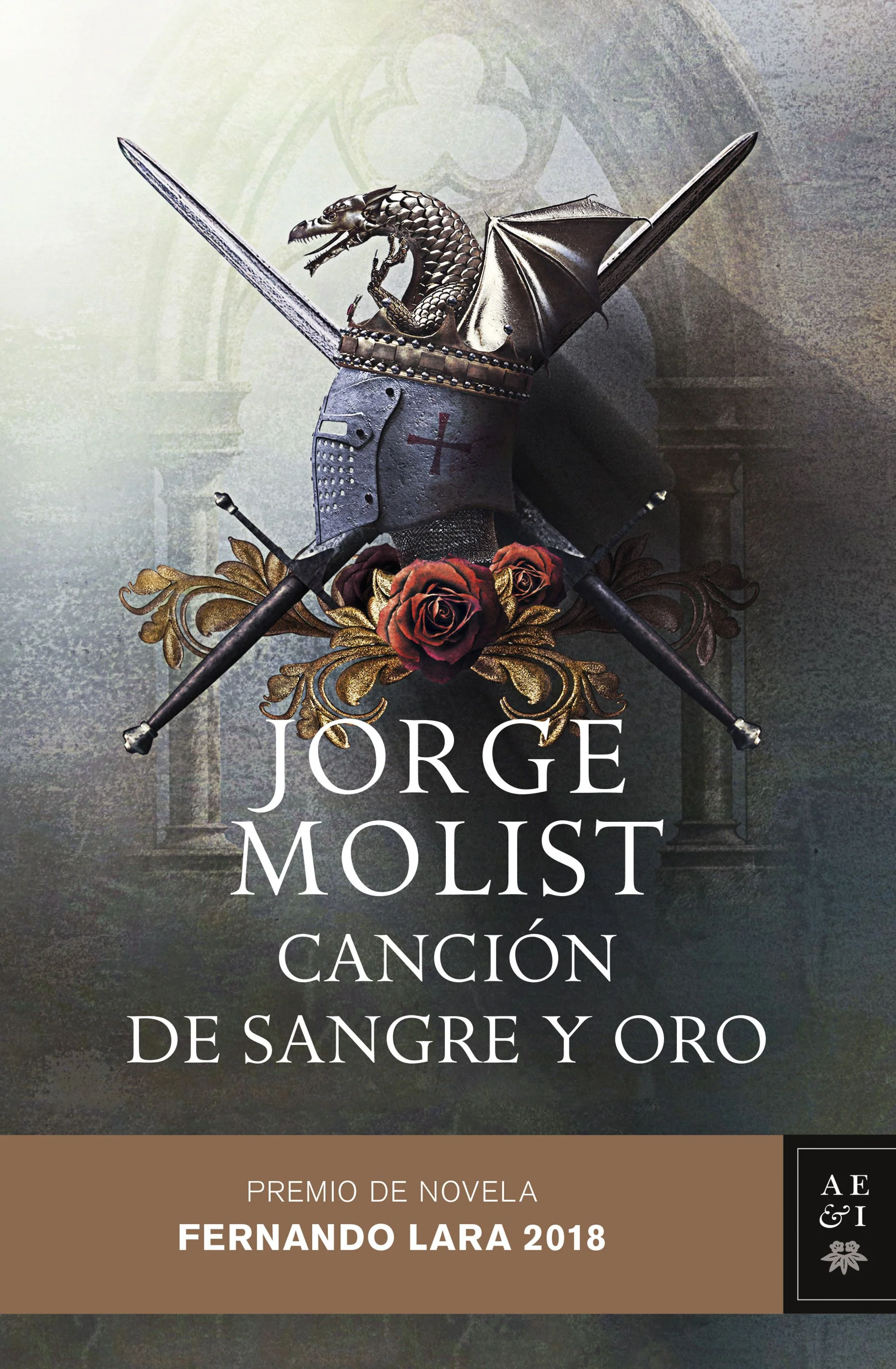 Canción de sangre y oro: Premio de novela Fernando Lara 2018. Jorge Molist (Editorial Planeta) 9788408192541