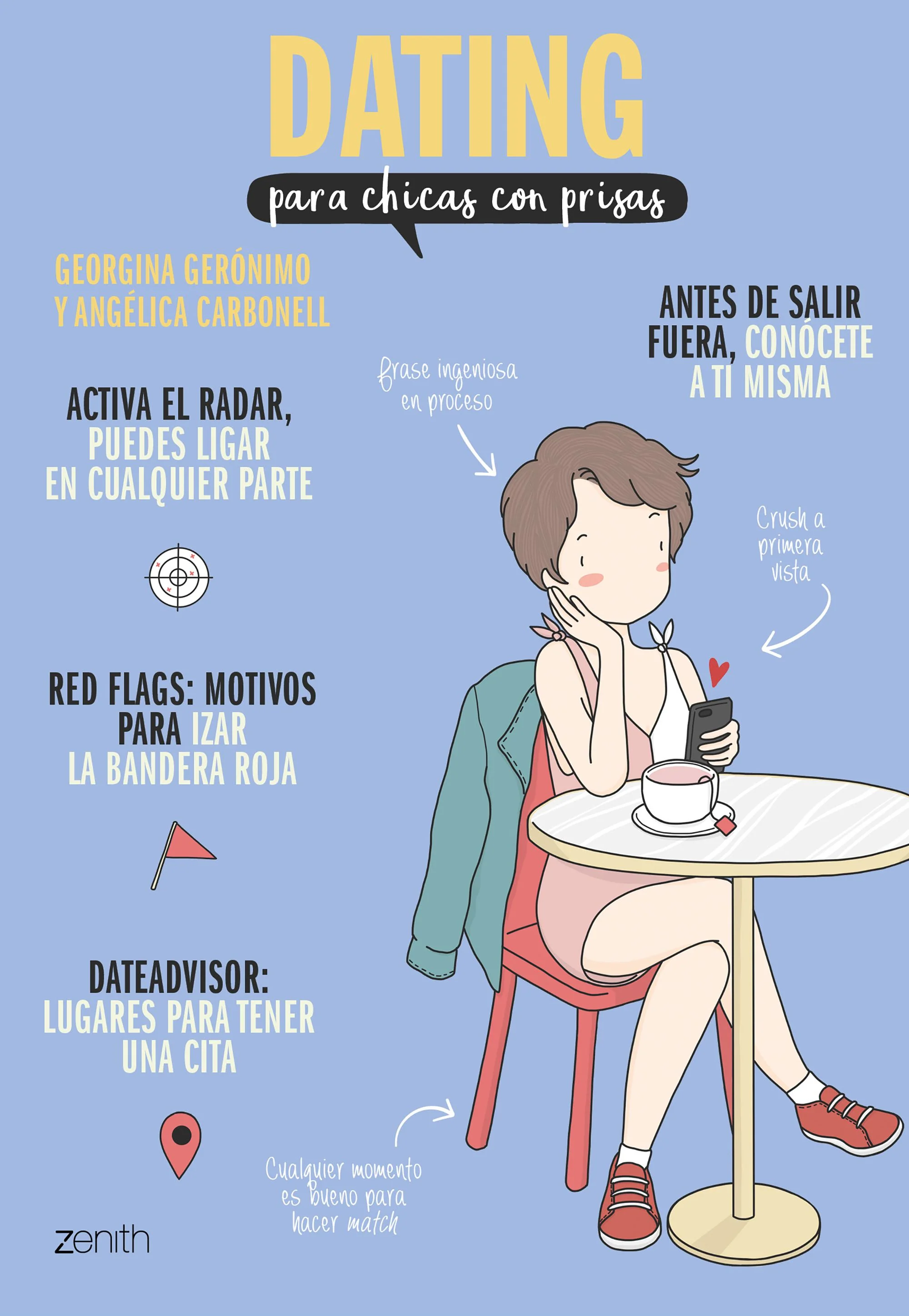 Dating para chicas con prisas. Georgina Gerónimo (Zenith) 9788408193357