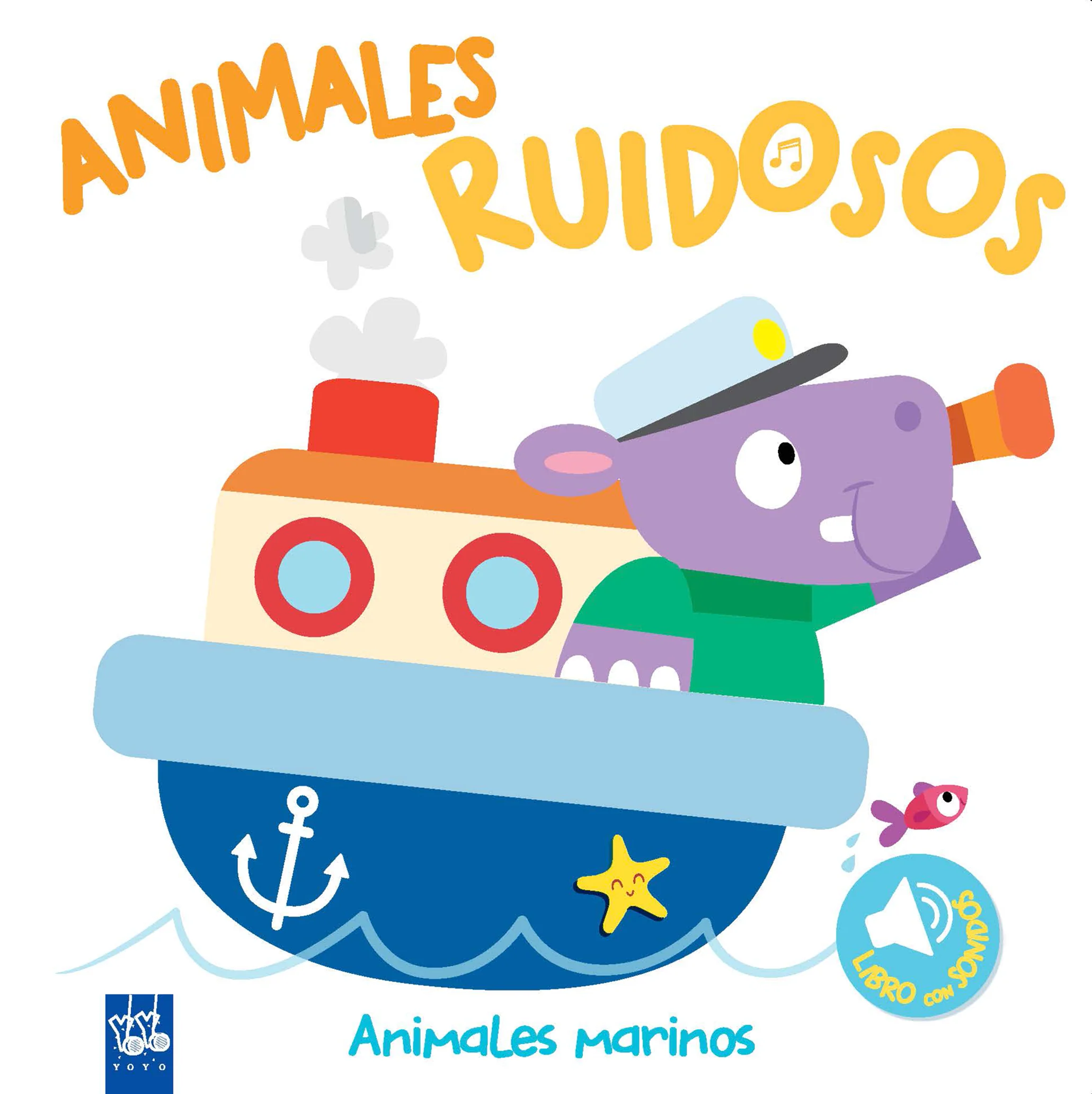 Animales ruidosos. Animales marinos. YOYO (Yoyo) 9788408193425