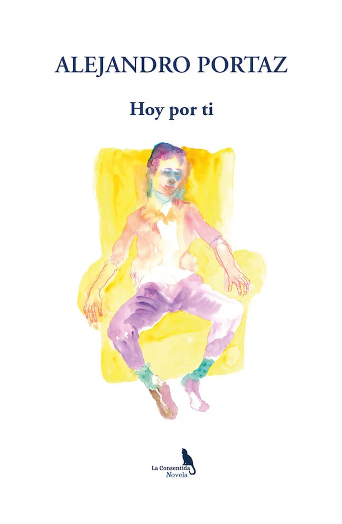 HOY POR TI I Portaz Collado, Alejandro I La Consentida I 9788410212015