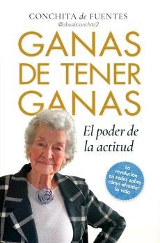 GANAS DE TENER GANAS | GOMEZ DE SALAZAR,CONCEPCION DE FUENTES | ARCOPRESS | 9788410354517