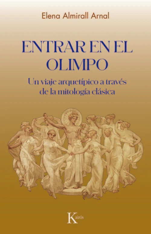 ENTRAR EN EL OLIMPO | ARMIRALL ARNAL, ELENA | KAIROS | 9788411212892