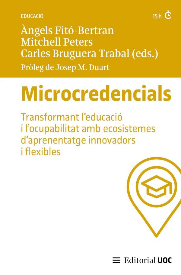 MICROCREDENCIALS TRANSFORMANT L'EDUCACIO I L'OCUPABILITAT | AA,VV | EDITORIAL UOC S,L | 9788411661140