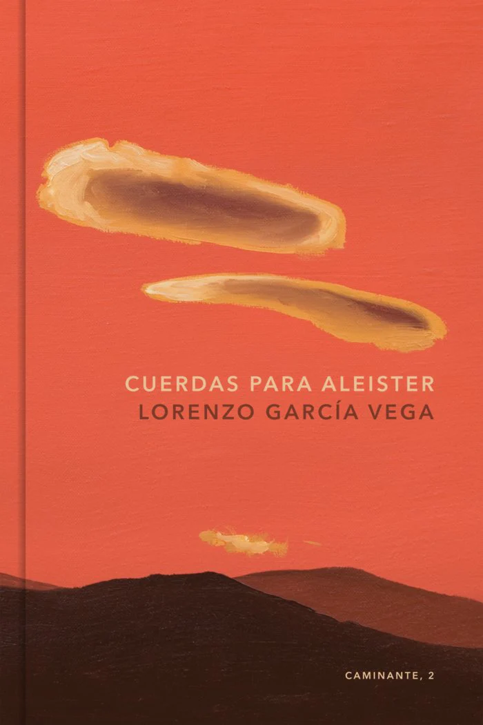 CUERDAS PARA ALEISTER I GARCÍA VEGA, LORENZO I Editorial Balduque S.L. I 9788412013757