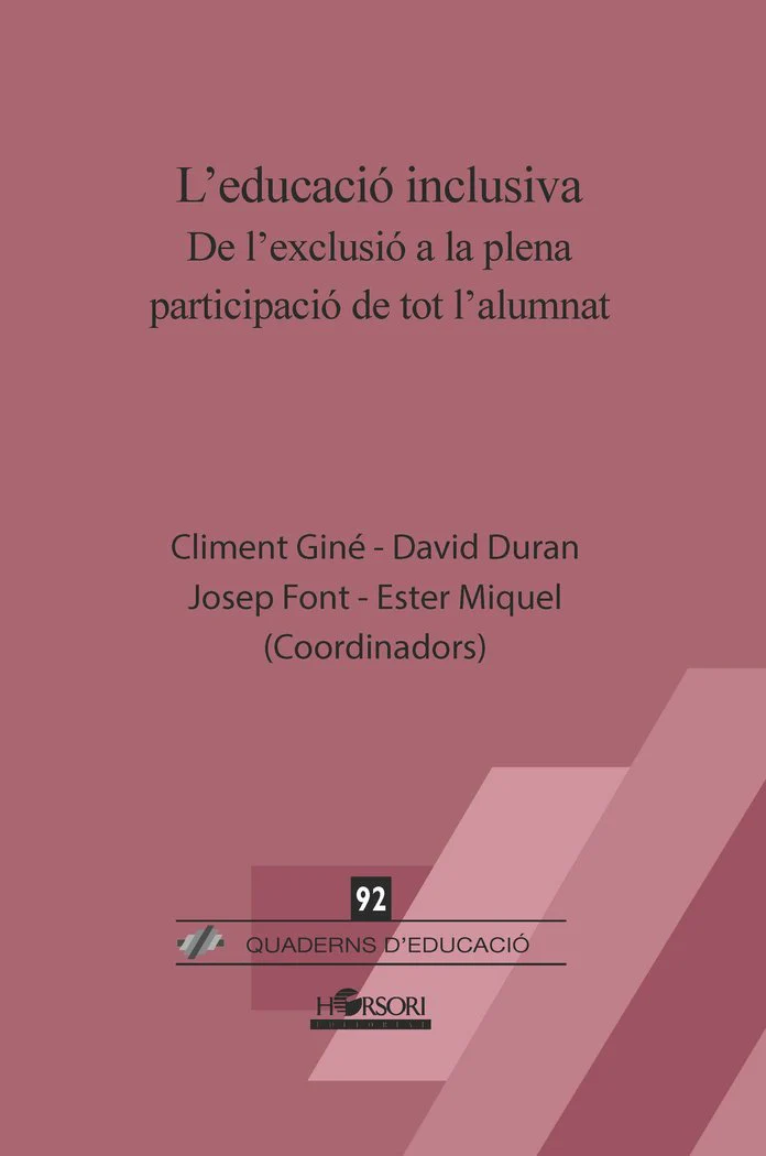 LEDUCACIO INCLUSIVA | DURAN GISBERT,DAVID/FONT ROURA,JOSEP/GIN | HORSORI | 9788412051964