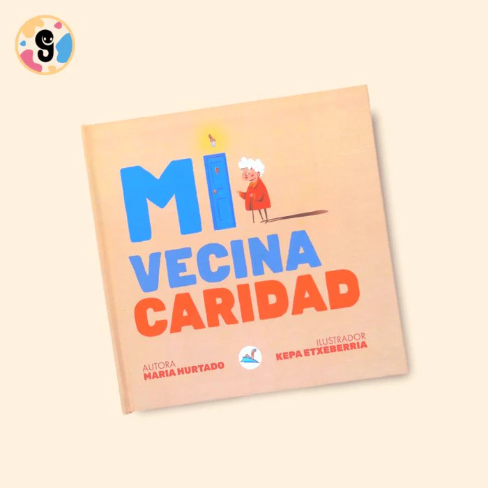 MI VECINA CARIDAD I HURTADO REDONDO, MARIA I Editorial Gusanillo I 9788412398274
