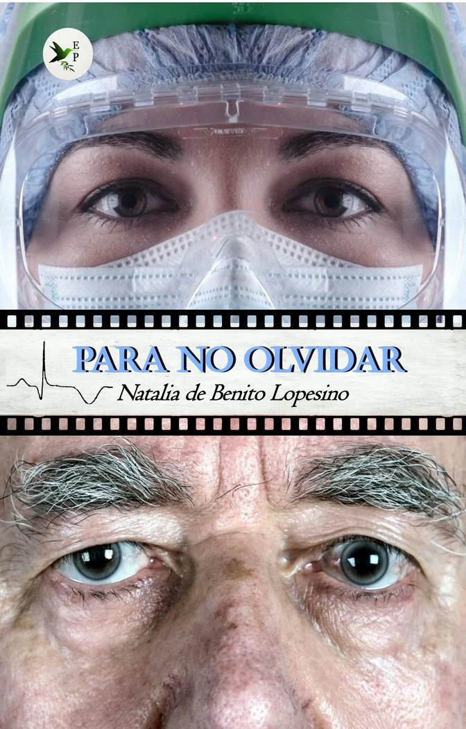 PARA NO OLVIDAR I de Benito Lopesino, Natalia I Ediciones Passer0 I 9788412508123