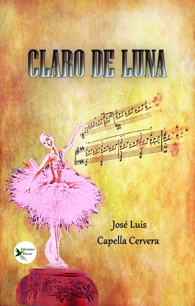 CLARO DE LUNA I Capella Cervera, José Luis I Ediciones Passer0 I 9788412508161