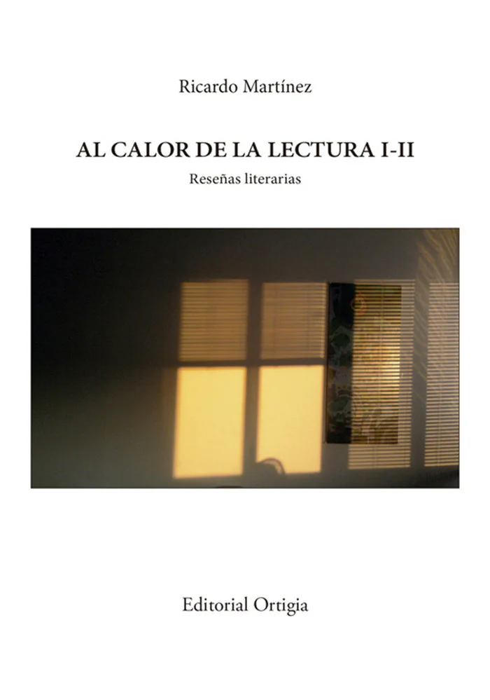 AL CALOR DE LA LECTURA I-II I Martínez-Conde, Ricardo I Fundación Jorge Guillén I 9788412656978