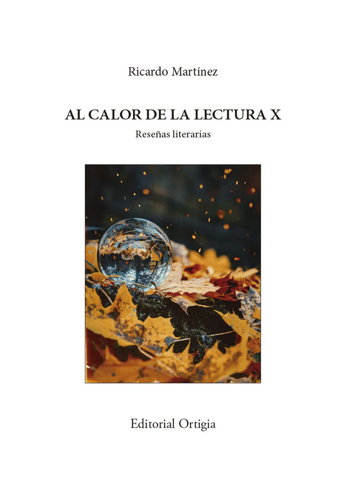 AL CALOR DE LA LECTURA X I Martínez-Conde, Ricardo I Fundación Jorge Guillén I 9788412657081