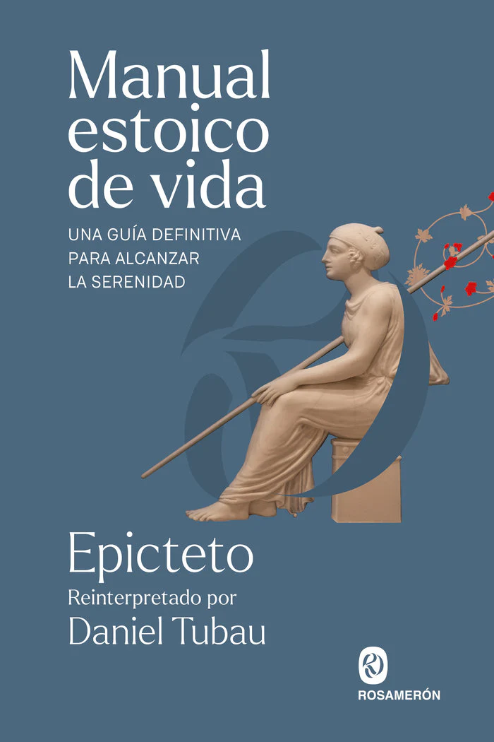 MANUAL ESTOICO DE VIDA | EPICTETO | ROSAMERON | 9788412871623