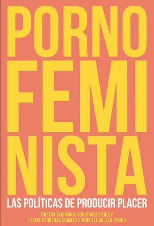 PORNO FEMINISTA | TAORMINO,TRISTAN/PARREÑAS,CELINE | MELUSINA | 9788415373308