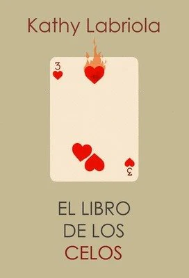 LIBRO DE LOS CELOS,EL | LABRIOLA,KATHY | MELUSINA | 9788415373490