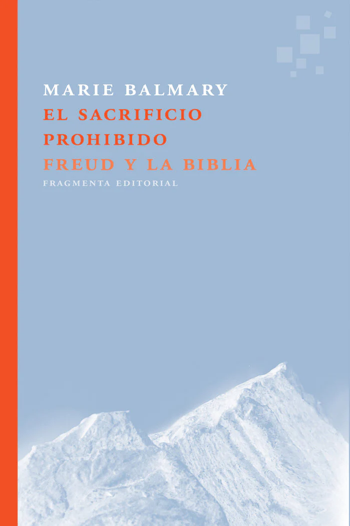 SACRIFICIO PROHIBIDO,EL | BALMARY,MARIE | FRAGMENTA EDITORIAL | 9788415518822