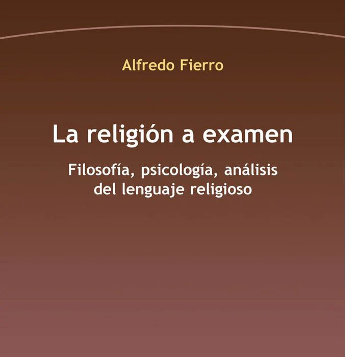 RELIGION A EXAMEN,LA | FIERRO,ALFREDO | ANTHROPOS EDITORIAL | 9788416421602