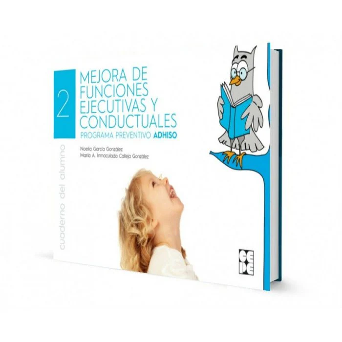 LA MEJORA DE FUNCIONES EJECUTIVAS Y CONDUCTUALES. ALUMNO. PROGRAMA PREVENTIVO ADHISO I Calleja González, Mª Inmaculada;García González, Noelia I Ciencias de la Educación Preescolar y Especial I 9788416941506