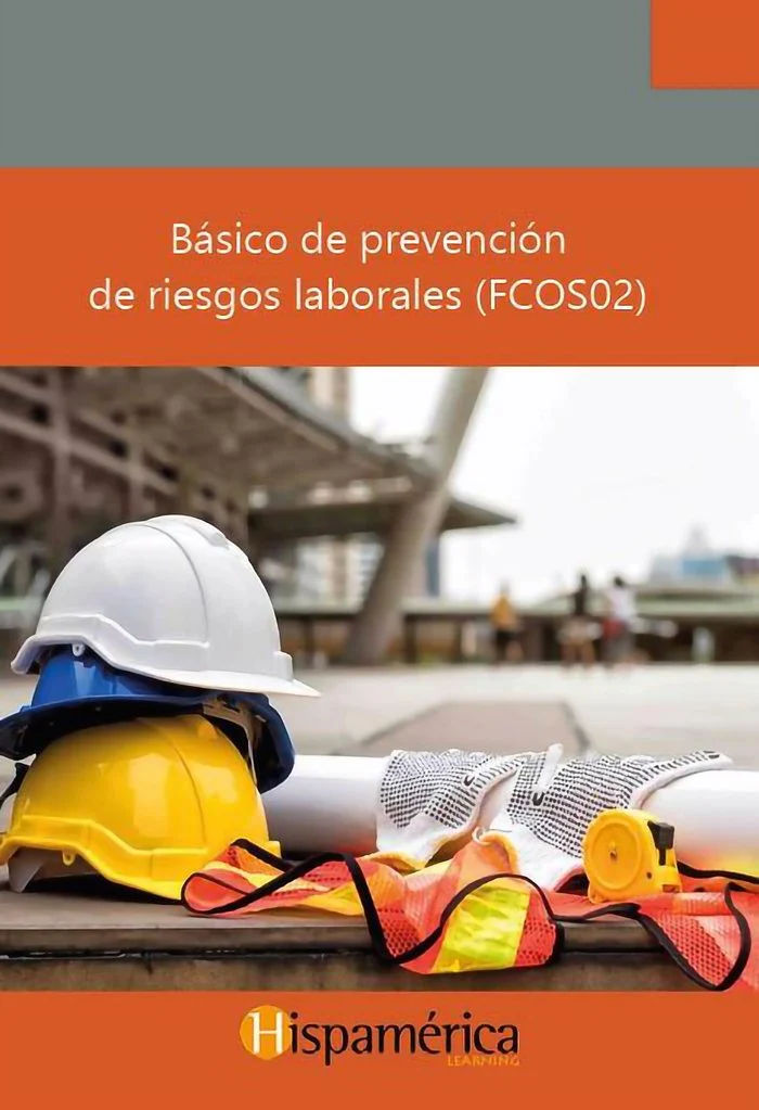 BASICO DE PREVENCION DE RIESGOS LABORALES | SA DE C V DESARROLLOS DIDACITCOS | HISPAMERICA BOOKS | 9788417958534